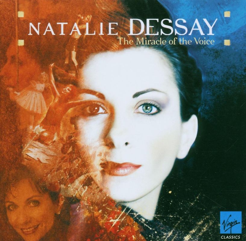 Natalie Dessay - The Miracle of the Voice