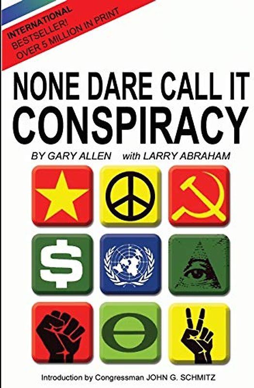None Dare Call It Conspiracy