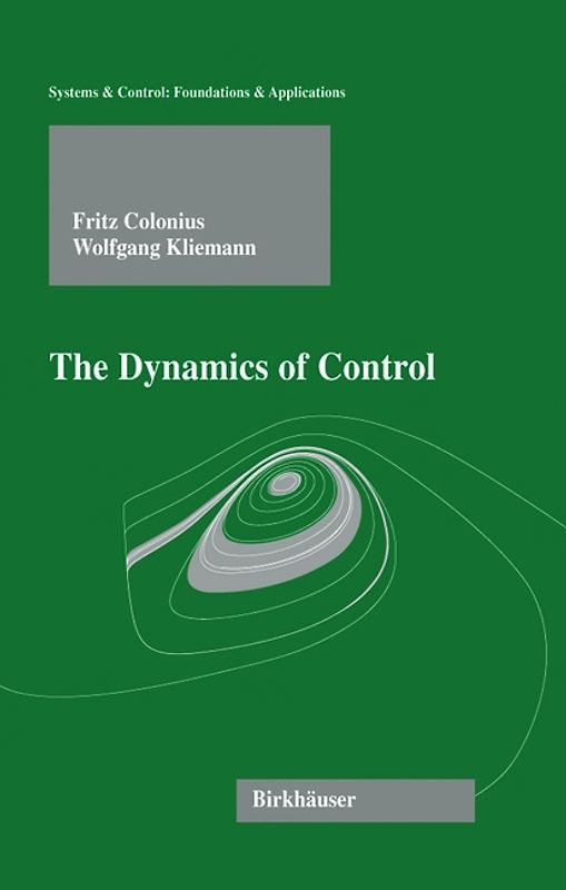 The Dynamics of Control