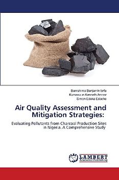 Air Quality Assessment and Mitigation Strategies: