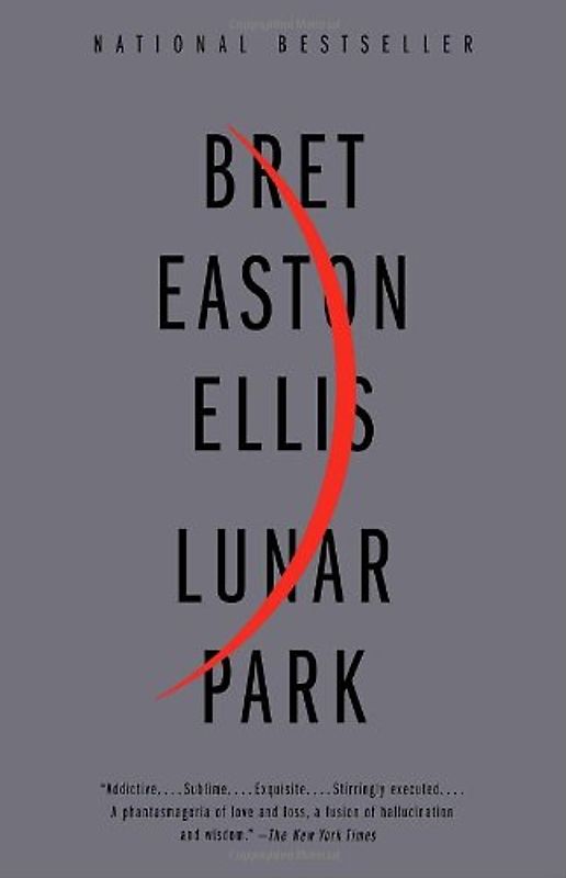 Lunar Park (Vintage Contemporaries) - Bret Easton Ellis