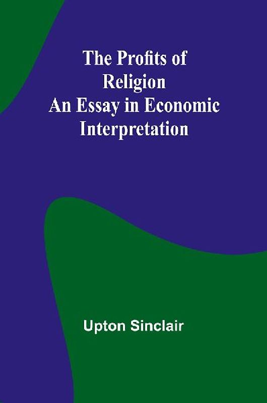 The Profits of Religion