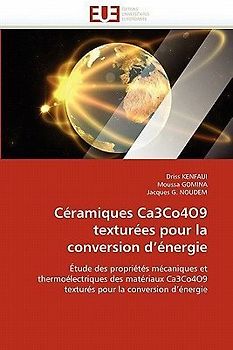 Céramiques Ca3Co4O9 texturées pour la conversion d'énergie