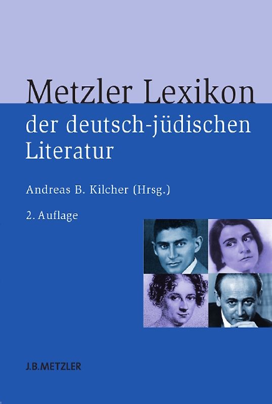 Metzler Lexikon der deutsch-jüdischen Literatur