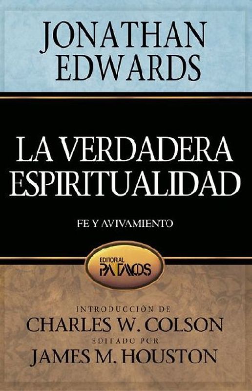 La Verdadera Espiritualidad