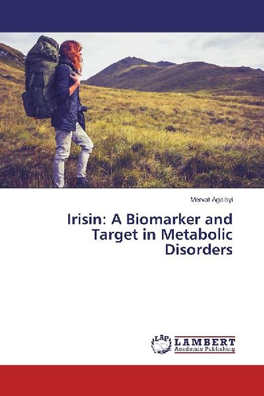 Irisin: A Biomarker and Target in Metabolic Disorders