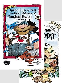 Die Geschichte vom Münchner Oktoberfest und Historie der Stadt München /The History of the Munich Oktoberfest and The History of the Town of Munich. Comics im Doppelpack