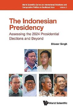INDONESIAN PRESIDENCY, THE