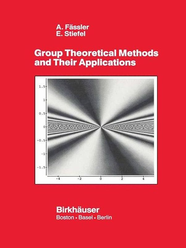 Group Theoretical Methods and Their Applications
