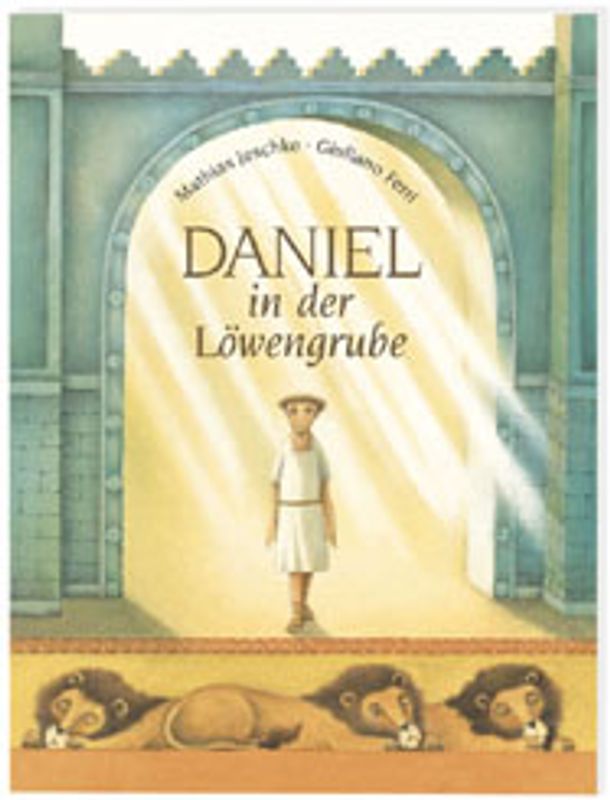 Daniel in der Löwengrube