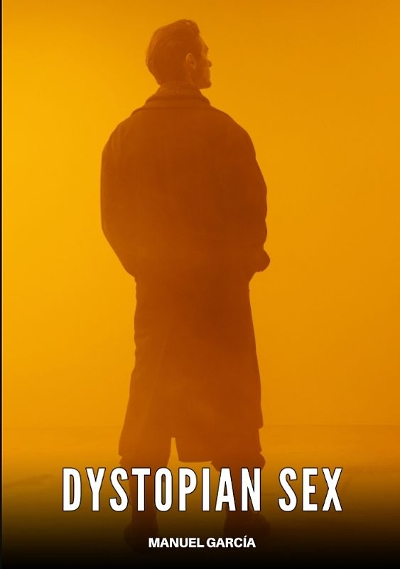 Dystopian Sex