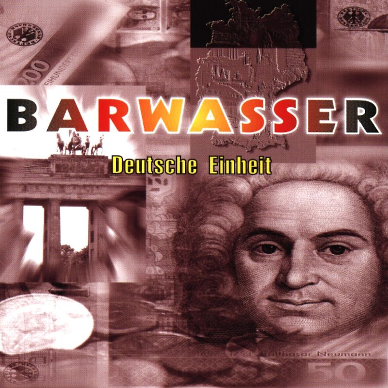 Barwasser - Deutsche Einheit
