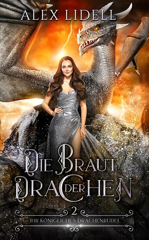 Die Braut der Drachen