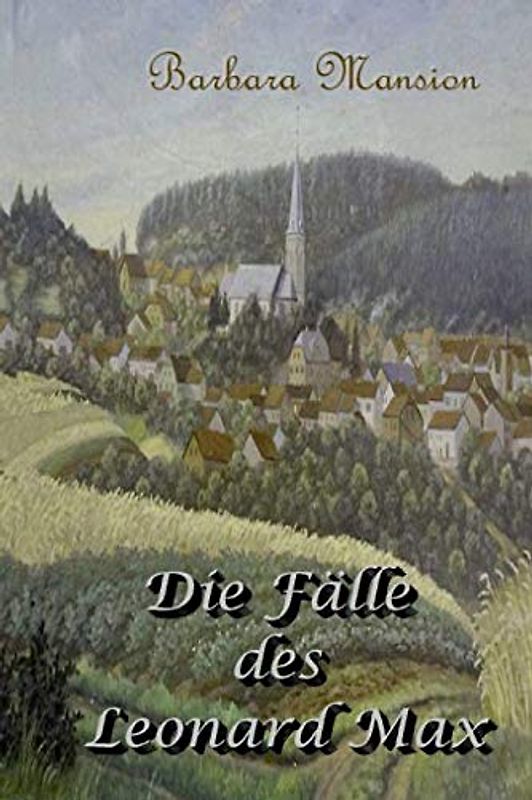 Mordsgeschichten - Die Fälle des Leo Max