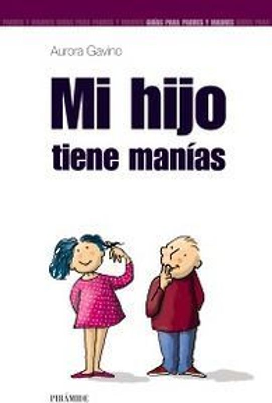 Mi hijo tiene manías