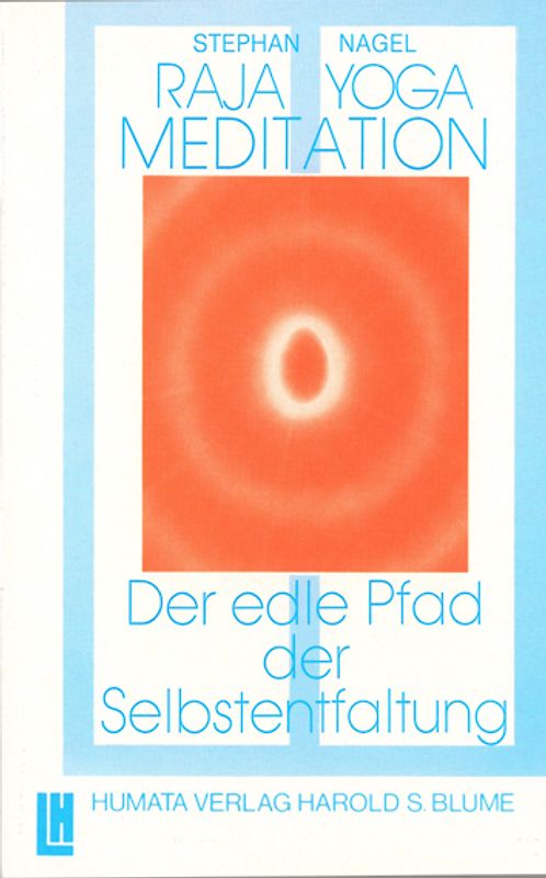 Der edle Pfad der Selbstentfaltung