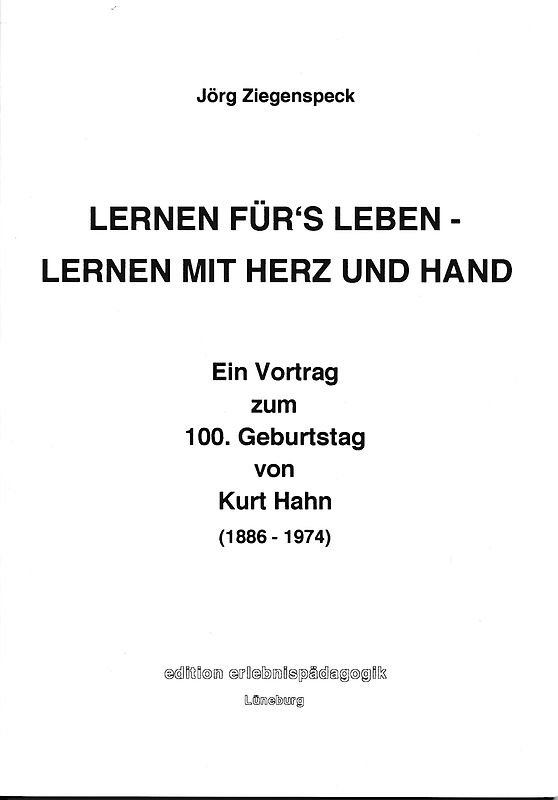 Lernen für's Leben - Lernen mit Herz und Hand