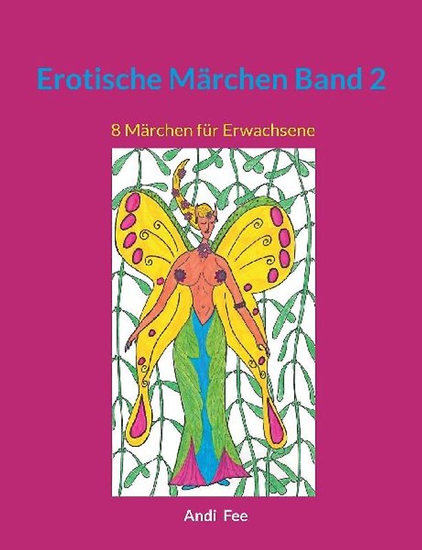 Erotische Märchen Band 2