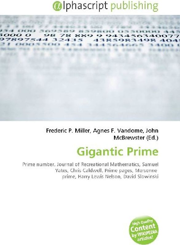 Gigantic Prime