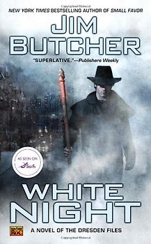 White Night: A Novel of the Dresden Files - Jim Butcher