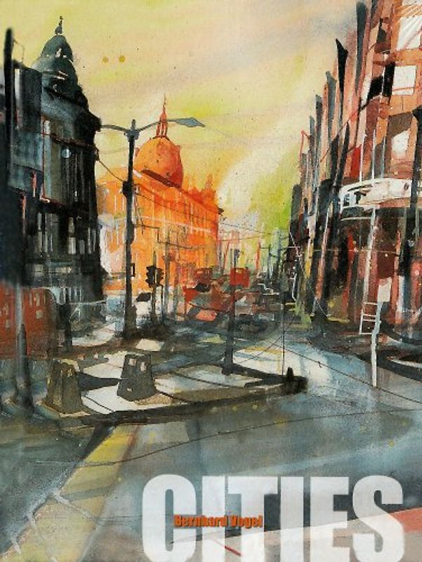 Cities. Bernhard Vogel
