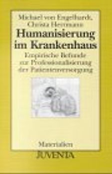 Humanisierung im Krankenhaus