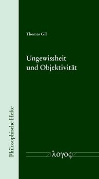Ungewissheit und Objektivität