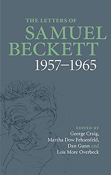 The Letters of Samuel Beckett: Volume 3, 1957-1965 - Beckett, Samuel