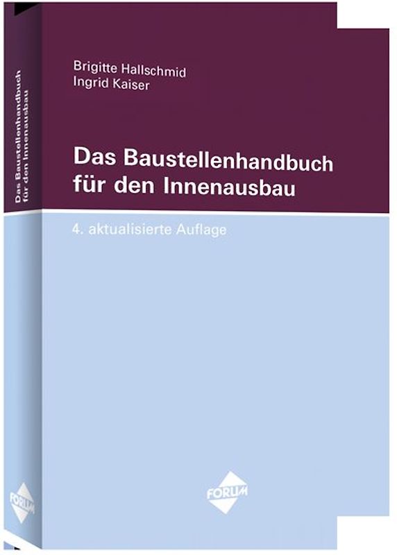 Das Baustellenhandbuch für den Innenausbau