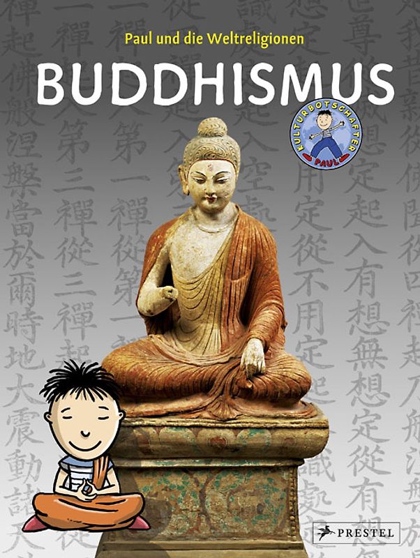 Paul und die Weltreligionen: Buddhismus