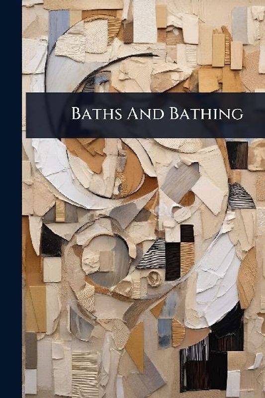 Baths And Bathing