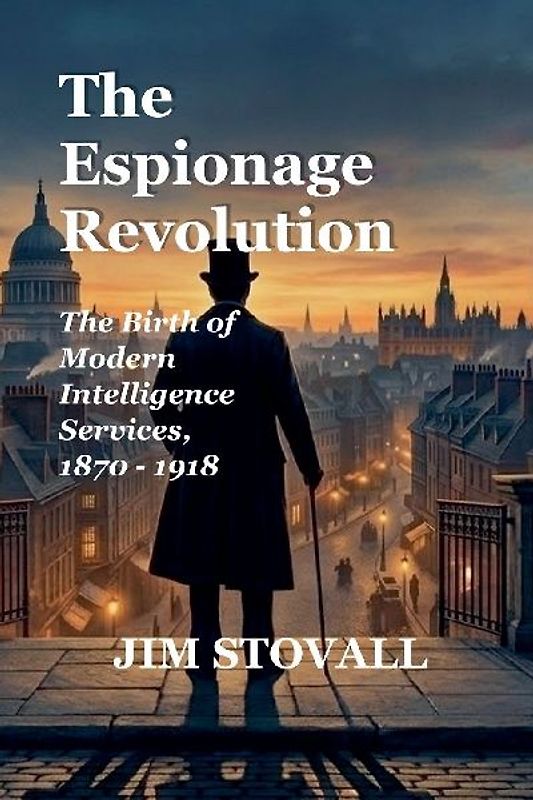 The Espionage Revolution