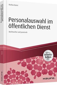 Personalauswahl im öffentlichen Dienst - inkl. Arbeitshilfen online