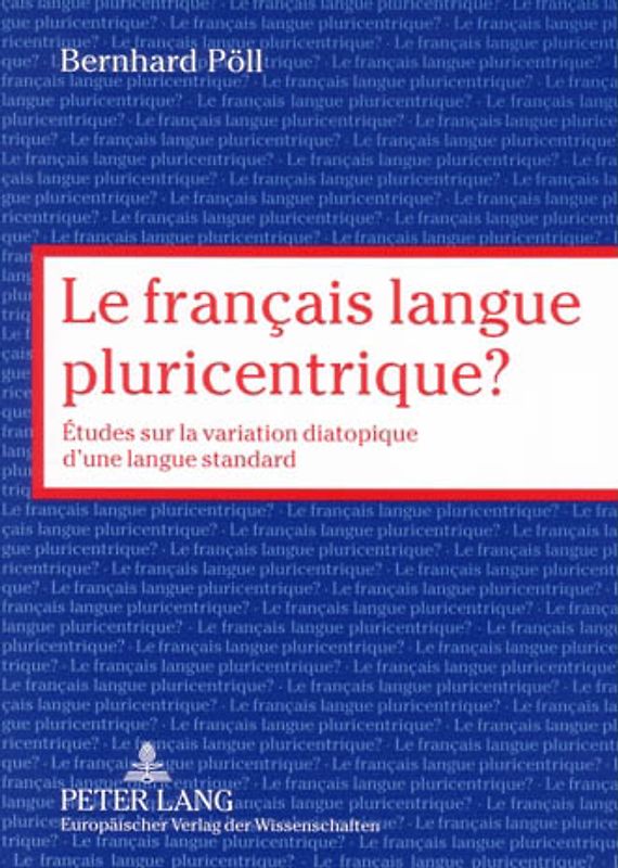 Le français langue pluricentrique?