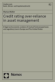 Credit Rating Over-Reliance in Asset Management