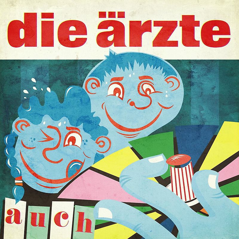 Die Ärzte - auch [+ 3 Kronkorken]