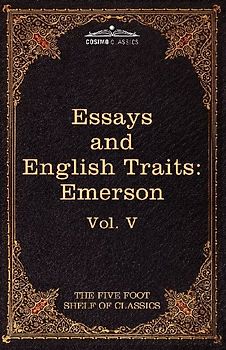 Essays and English Traits by Ralph Waldo Emerson