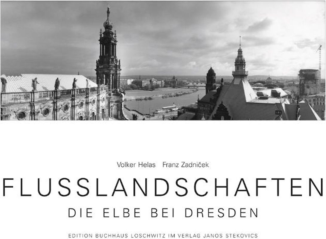 FLUSSLANDSCHAFTEN -  Die Elbe bei Dresden