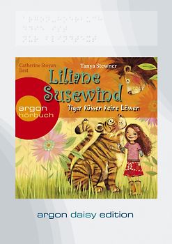 Liliane Susewind – Tiger küssen keine Löwen (DAISY Edition)