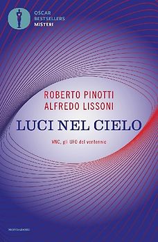 Luci nel cielo. VNC, gli UFO del ventennio
