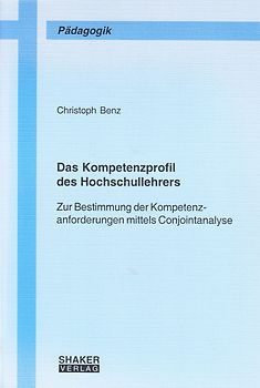 Das Kompetenzprofil des Hochschullehrers