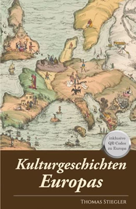 Kulturgeschichten Europas