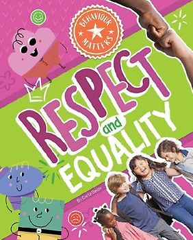 Respect and Equality