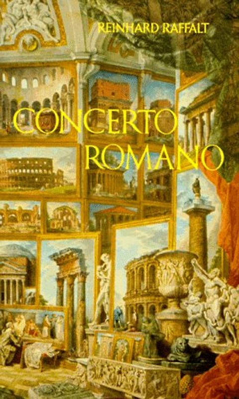 Concerto Romano. Leben mit Rom. 1. Teil