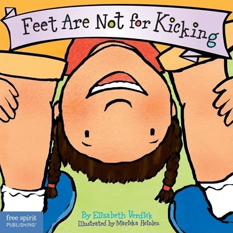 Feet Are Not for Kicking (The Best Behavior Series)