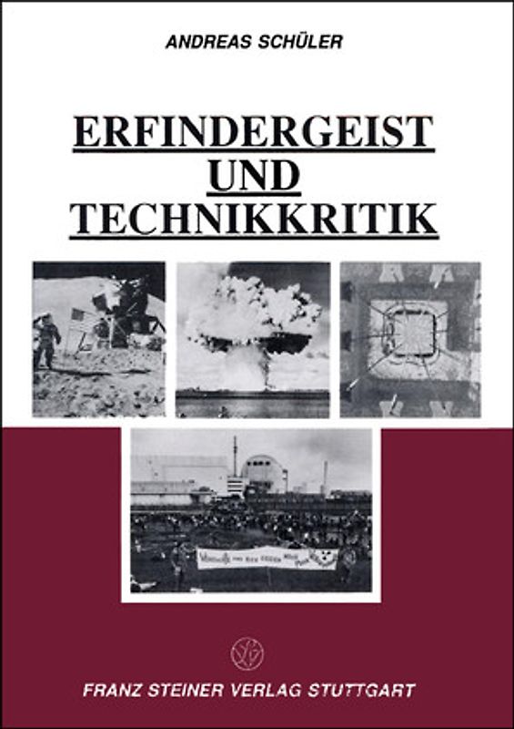 Erfindergeist und Technikkritik