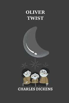 oliver twist by charles dickens
