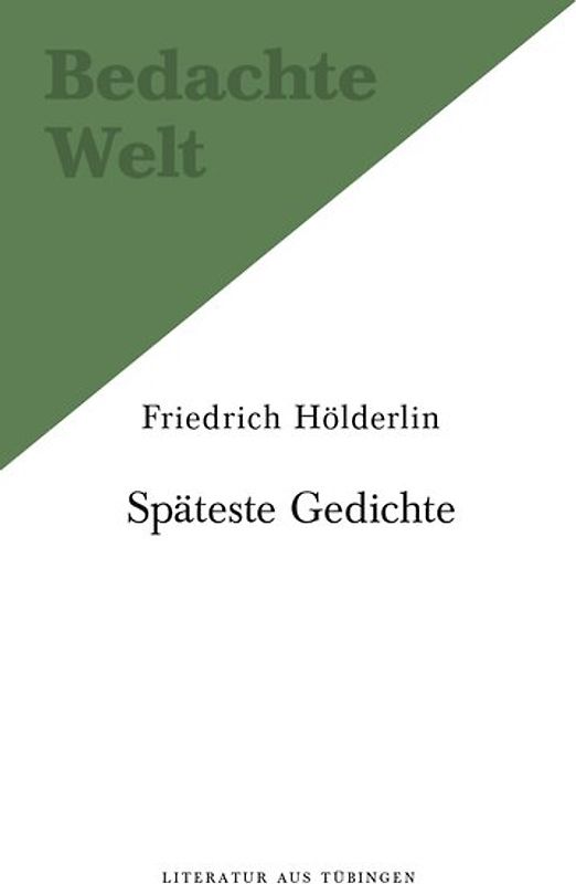 Späteste Gedichte (1806-1843).