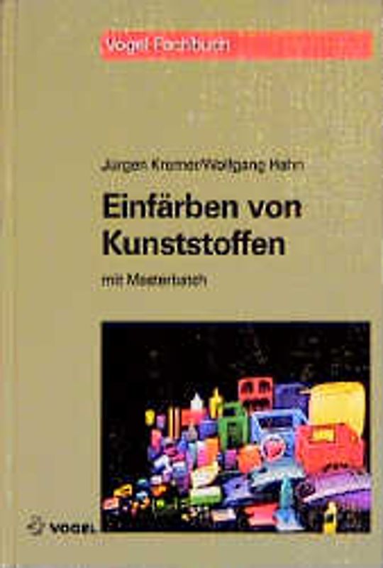 Einfärben von Kunststoffen