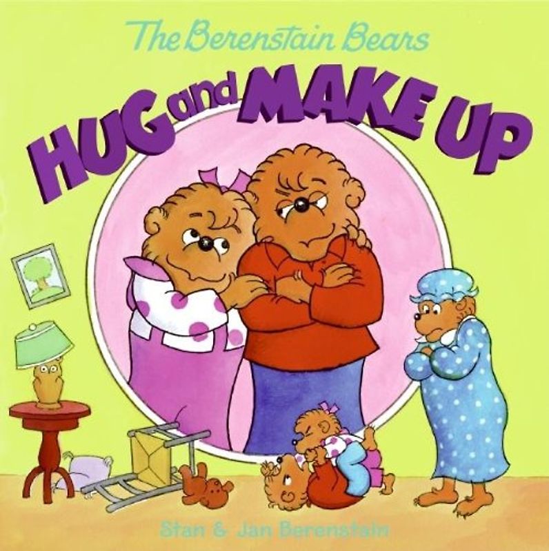 The Berenstain Bears Hug and Make Up - Berenstain, Stan